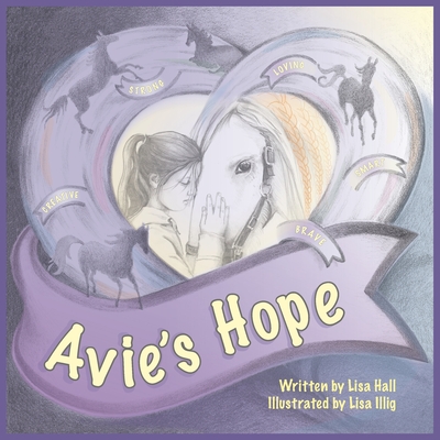 Avie's Hope - Hall, Lisa