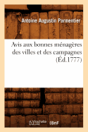 Avis Aux Bonnes M?nag?res Des Villes Et Des Campagnes (?d.1777)