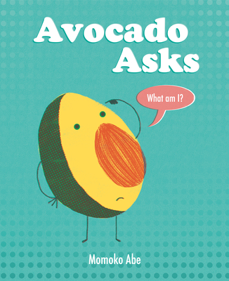 Avocado Asks - Abe, Momoko