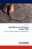 Avoidance of Contract Under Cisg