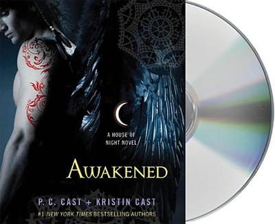 Awakened - Cast, P C, and Cast, Kristin, and Davies, Caitlin (Read by)