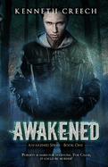 Awakened