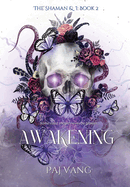 Awakening: A YA Fantasy Romance with Fated Lovers