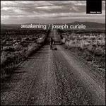 Awakening / Joseph Curiale
