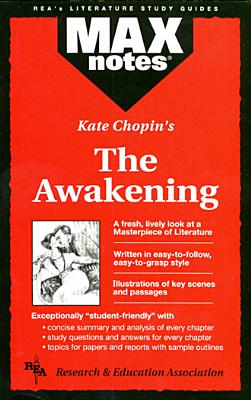 Awakening, the (Maxnotes Literature Guides) - Lieberman, Debra Geller