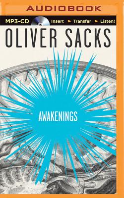 Awakenings - Sacks, Oliver, and Davis, Jonathan (Read by), and Sacks, Oliver (Read by)