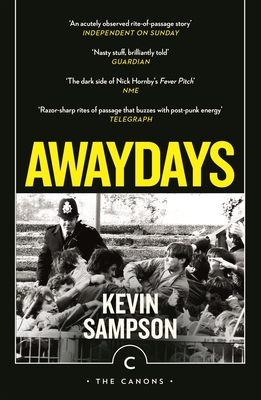 Awaydays - Sampson, Kevin