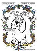 Awesome Animals Around the World Coloring Book