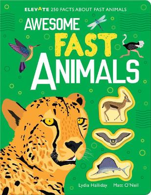 Awesome Fast Animals - Halliday, Lydia