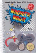 Awesome! Magnet Magic: [Amazing Facts! Cool Tricks! Real Magnets!]