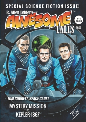 Awesome Tales #11: Mystery Mission to Kepler 186f - Thomas, Patrick, and Tyrer, Dj, and Rauenzahn, Sandra Lee