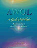 Awol: A Guide & Workbook