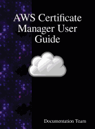 AWS Certificate Manager User Guide