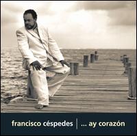 ...Ay Corazn - Francisco Enrique Mesa Cspedes