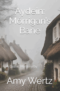Aydein: Mrrigan's Bane
