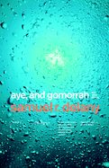 Aye, and Gomorrah: And Other Stories
