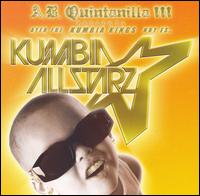 Ayer Fue Kumbia Kings, Hoy Es Kumbia All Starz - A.B. Quintanilla III Presenta Kumbia All Starz