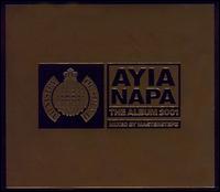 Ayia Napa: The Album 2001 - Various Artists