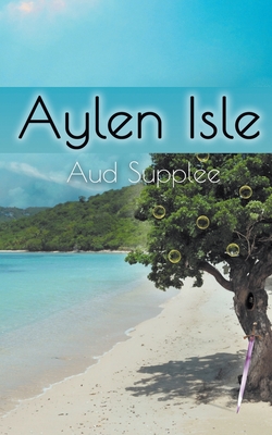 Aylen Isle - Supplee, Aud