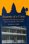 Ayres: Anatomy of a Crisis: Ed, Dev