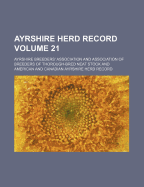 Ayrshire Herd Record Volume 21