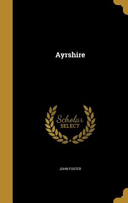 Ayrshire - Foster, John