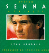 Ayrton Senna - A Tribute