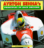 Ayrton Sennas Principles of Race Driving - Senna, Ayrton