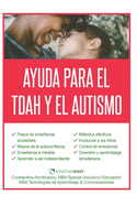 Ayuda para el TDAH y el Autismo