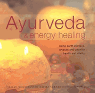 Ayurveda and Energy Healing - Morningstar, Sally