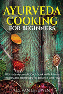 AYURVEDA COOKING for Beginners