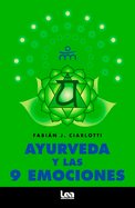 Ayurveda Y Las 9 Emociones