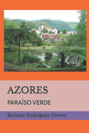 Azores: Paraso Verde