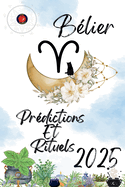 Blier Prdictions Et Rituels 2025