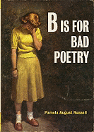B Is for Bad Poetry