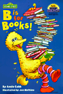 B is for Books! - Cobb, Annie