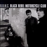 B.R.M.C. - Black Rebel Motorcycle Club