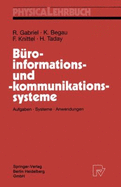 B Roinformations- Und -Kommunikationssysteme: Aufgaben, Systeme, Anwendungen