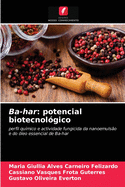 Ba-har: potencial biotecnolgico