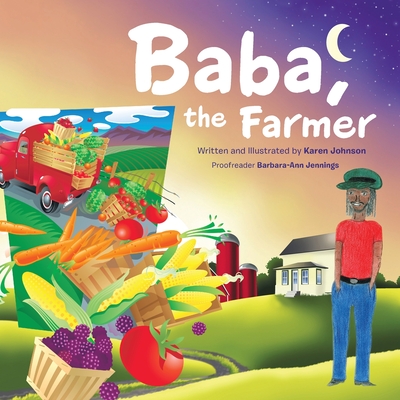 Baba, the Farmer - Johnson, Karen