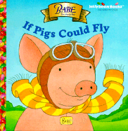 Babe: If Pigs Could Fly - Lafreniere, Kenny