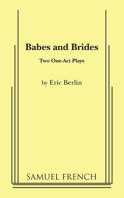 Babes and Brides - Berlin, Eric