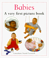 Babies: A Very First Picture Book