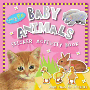 Baby Animals: Sticker Activity Book