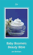 Baby Boomers Beauty Bible