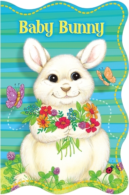 Baby Bunny - Sequoia Children's Publishing