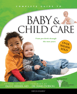 Baby & Child Care: From Pre-Birth Through the Teen Years