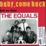 Baby Come Back - Equals