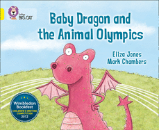 Baby Dragon and the Animal Olympics: Band 03/Yellow