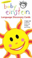 Baby Einstein: Language Discovery Cards: Images and Words to Teach and Delight...